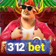 312 bet